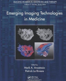 EMERGING IMAGING TECHNOLOGIES IN MEDICINE