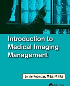 INTRODUCTION TO MEDICAL IMAGING MANAGEMENT