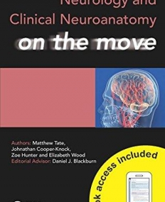 Neurology and Clinical Neuroanatomy on the Move (Medicine on the Move)