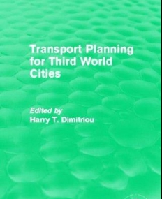 Transport Planning for Third World Cities (Routledge Revivals)