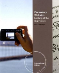 ELEMENTARY STATISTICS:LOOKING AT THE BIG PICTURE, IE