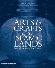 Arts & Crafts of the Islamic Lands