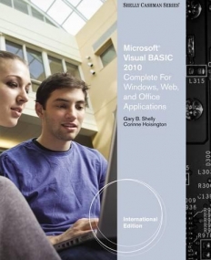 Microsoft® Visual Basic 2010 for Windows Applications for Windows, Web, Office, and Database Applica