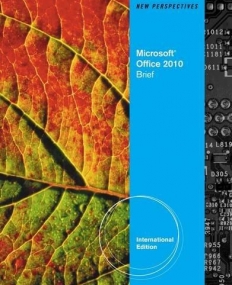 NEW PERSPECTIVES ON MICROSOFT® OFFICE 2010: BRIEF