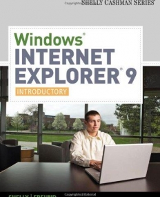 WINDOWS INTERNET EXPLORER 9: INTRODUCTORY