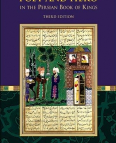 POET AND HERO IN THE PERSIAN BOOK OF KINGS: THIRD EDITION (ILEX SERIES)