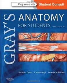 Gray's Anatomy for Students: With STUDENT CONSULT Online Access, 3e