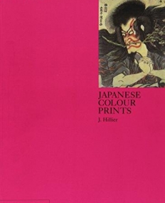 Japanese Colour Prints: Colour Library (Phaidon Colour Library)
