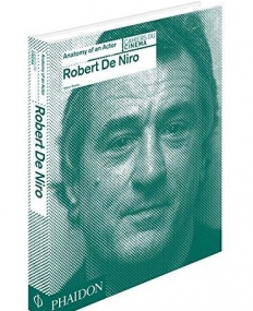 De Niro, Robert: Anatomy of an Actor (Cahiers du cinéma)