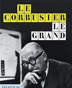 Le Corbusier Le Grand: New Format