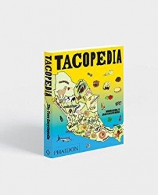 Tacopedia: the taco encyclopedia