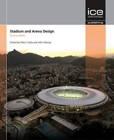 Stadium and Arena Design (Stadium Engineering 2nd Edition)