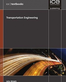 Transportation Engineering (ICE Textbook series)