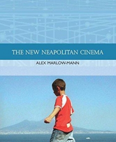 THE NEW NEAPOLITAN CINEMA