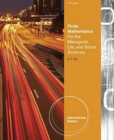 FINITE MATHEMATICS FOR THE MANAGERIAL, LIFE, AND SOCIAL SCIENCES