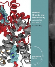 GENERAL, ORGANIC, AND BIOCHEMISTRY: AN APPLIED APPROACH