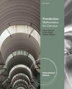 PRECALCULUS: MATHEMATICS FOR CALCULUS