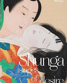 Shunga: Stages of Desire