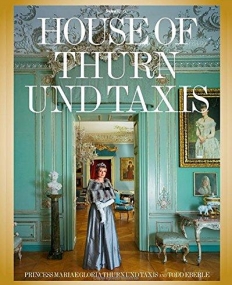 The House of Thurn und Taxis