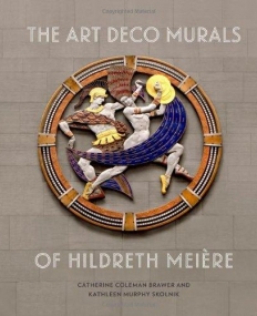The Art Deco Murals of Hildreth Meière