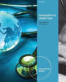 INTRODUCTION TO HEALTH CARE, INTERNATIONAL EDITION