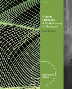 Organic Chemistry: A Guided Inquiry for Recitation, Vol