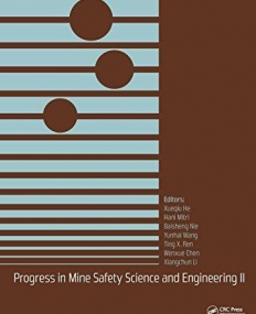 Progress in Mine Safety Science and Engineering II