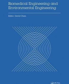 Biomedical Engineering and Environmental Engineering: Proceedings of the 2014 2nd International Conference on Biomedical Engineering