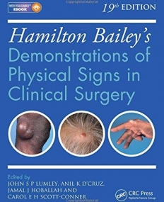 Hamilton Bailey's Physical Signs: Demonstrations of Physical Signs in Clinical Surgery, 19th Edition