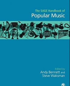 The SAGE Handbook of Popular Music