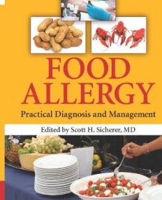 Food Allergy: Practical Diagnosis and Management