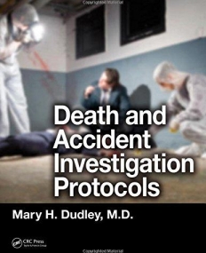 DEATH AND ACCIDENT INVESTIGATION PROTOCOLS