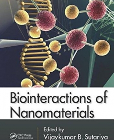 Biointeractions of Nanomaterials