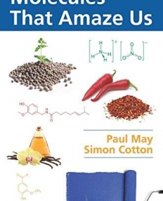 Molecules That Amaze Us