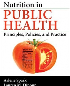 Nutrition in Public Health: Principles, Policies, and Practice, Second Edition