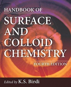 Handbook of Surface and Colloid Chemistry, Fourth Edition