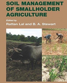 Soil Management of Smallholder Agriculture (Advances in Soil Science)