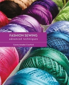 Fashion Sewing: Advanced Techniques