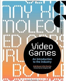 Video Games: An Introduction to the Industry (Required Reading Range)
