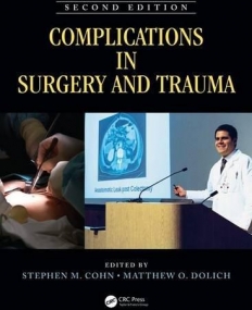 Complications in Surgery and Trauma, Second Edition (Cohn, Complications in Surgery & Trauma)