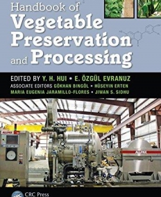 Handbook of Vegetable Preservation and Processing, Second Edition