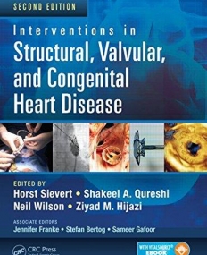Interventions in Structural, Valvular and Congenital Heart Disease, Second Edition(B&Eb)