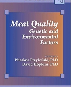 Meat Quality: Genetic and Environmental Factors