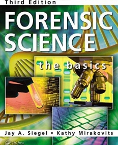 Forensic Science: The Basics, Third Edition