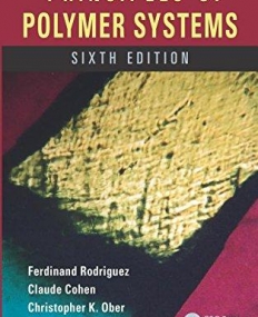Principles of Polymer Systems, Sixth Edition