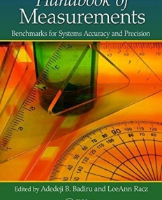 Handbook of Measurements: Benchmarks for Systems Accuracy and Precision