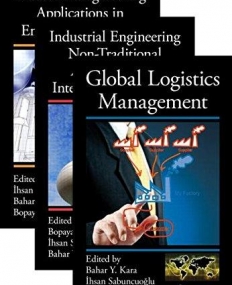 Industrial Engineering: Management, Tools, and Applications, Three Volume Set