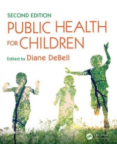 Public Health for Children, Second Edition