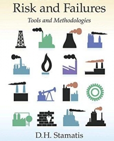 Introduction to Risk and Failures: Tools and Methodologies