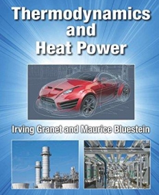 Thermodynamics and Heat Power, Eighth Edition
